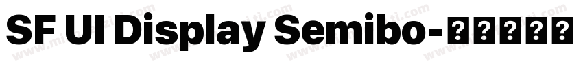 SF UI Display Semibo字体转换